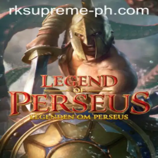 Exploring the Mystical World of LegendofPerseus: A Guide to Mastering RK Supreme
