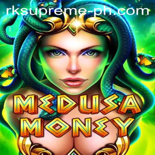 Enter the Enchanting Realm of MedusaMoney: Unveiling the Magic with RK Supreme